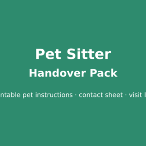 Pet Sitter Handover Pack | Printable Pet Instructions & Visit Log (A4 + US Letter)
